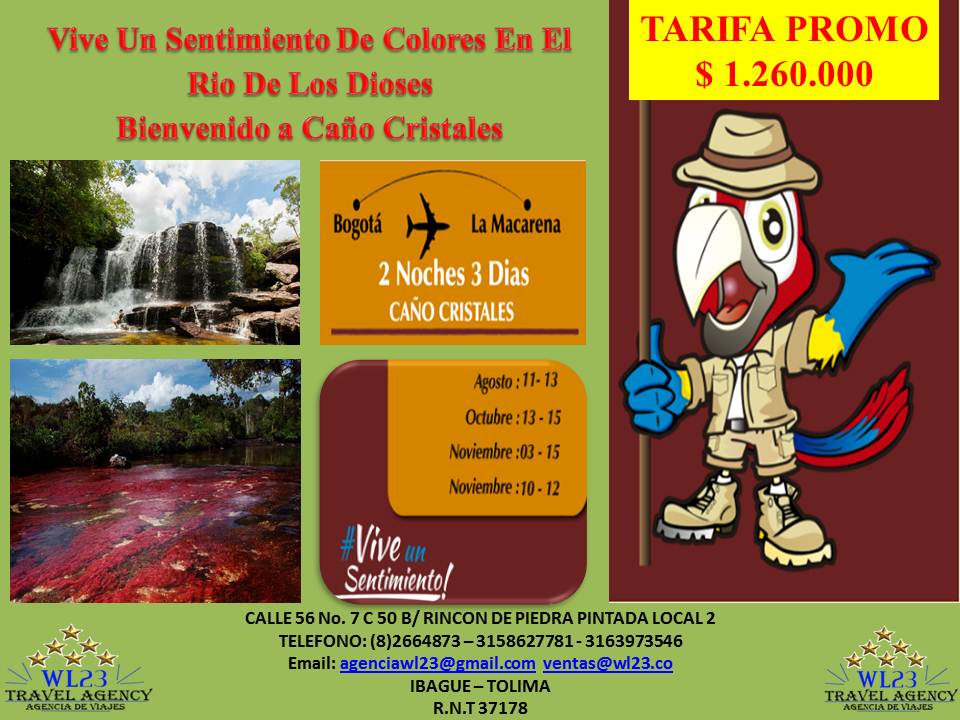 Vive un sentimiento de colores, en el rió de los dioses, Caño Cristales, disfruta de la promoción 3 días, 2 noches, saliendo de Bogotá - hacia la Macarena - Meta, por tan solo $ 1.260.000 por persona, no te lo puedes perder, Llama ya!!! al 2664873 - 3158627781.