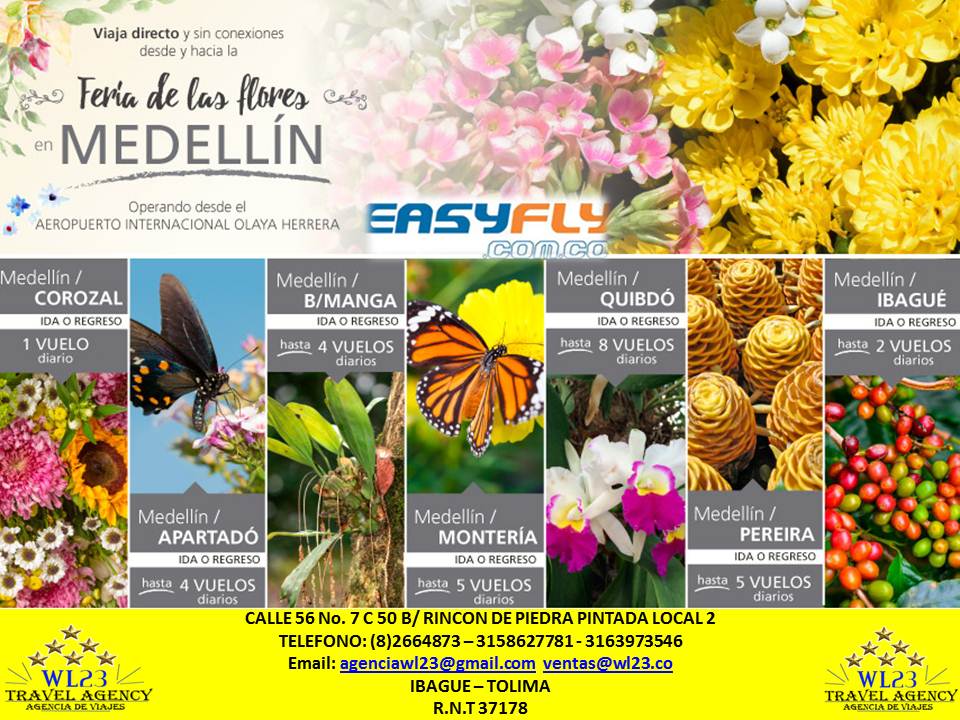 Vive la Feria de las Flores, volando con Easyfly!!! Compra tu tiquete en linea www.wl23.co , o reserva al 2664873 - 3158627781. 